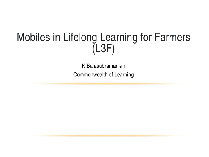 mobiles in lifelong learning for farmers l3f