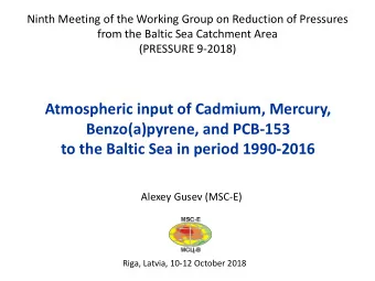 Atmospheric input of Cadmium, Mercury,  Benzo(a)pyrene, and PCB-153  to the Baltic Sea in period