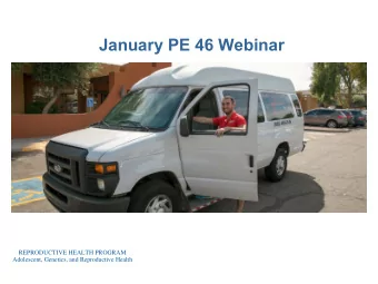 January PE 46 Webinar  REPRODUCTIVE HEALTH PROGRAM  Adolescent, Genetics, and Reproductive Health