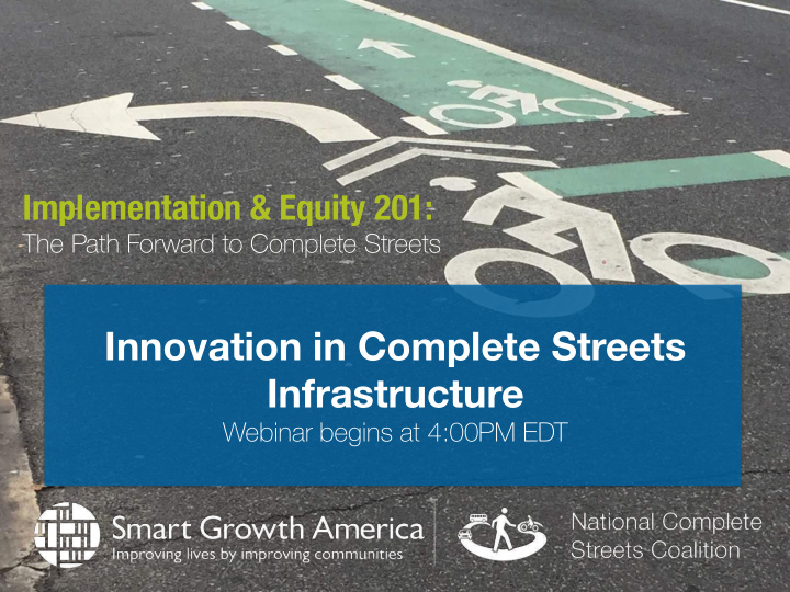 innovation in complete streets infrastructure