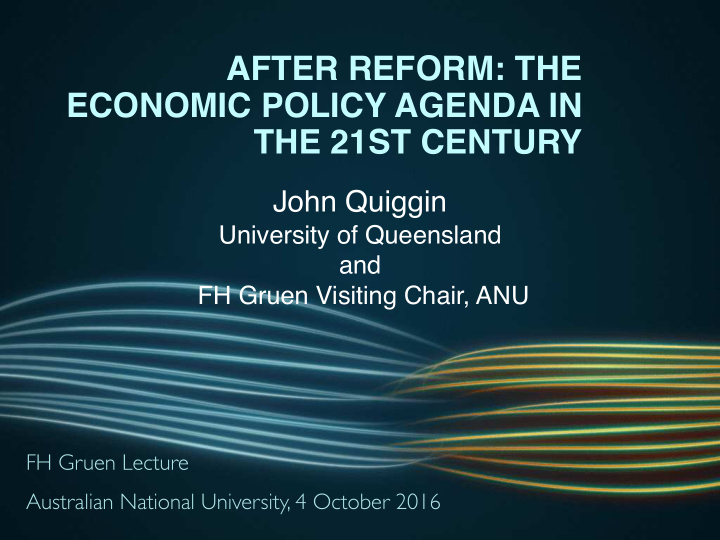 after reform the economic policy agenda in the 21st