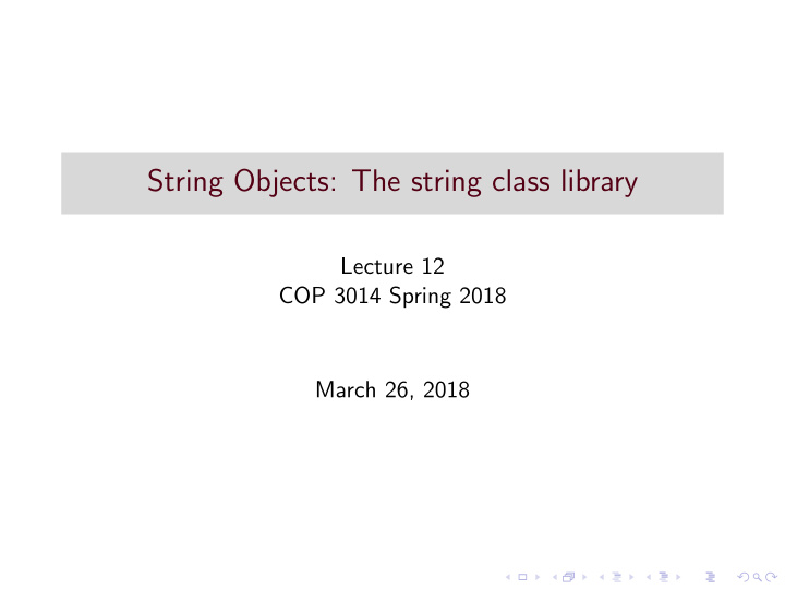 string objects the string class library