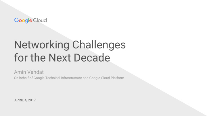 networking challenges for the next decade