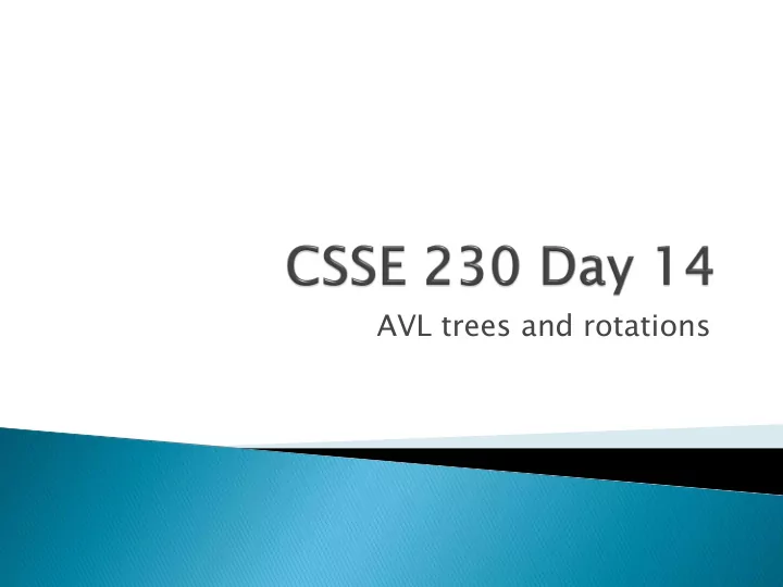 avl trees and rotations part of written assignment 5