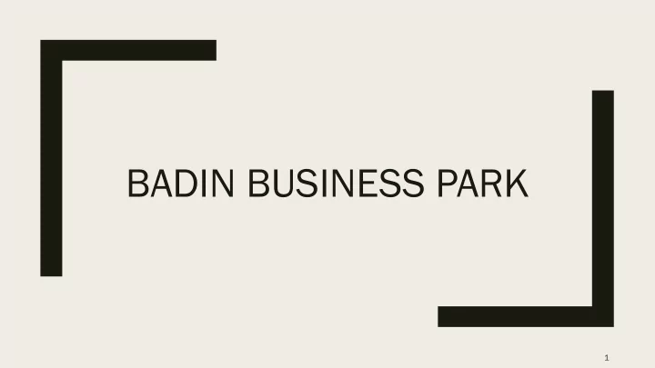badin business park