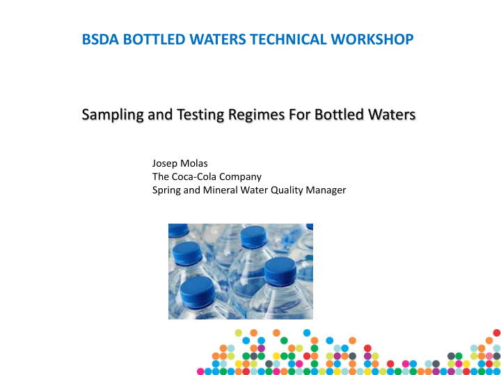 bsda bottled waters technical workshop sampling and
