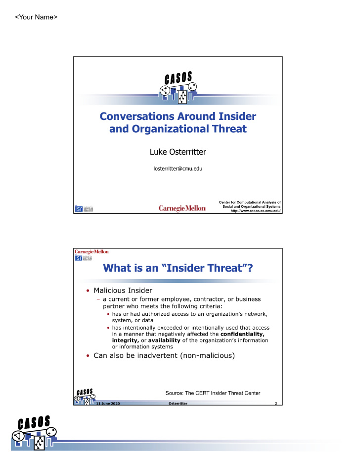 conversations around insider and organizational threat