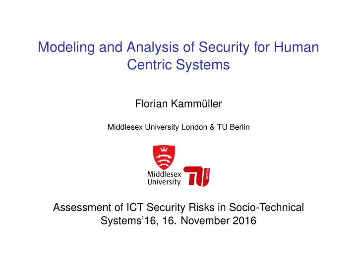 modeling and analysis of security for human centric