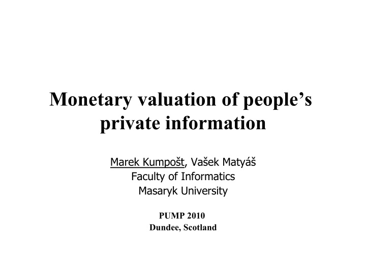 monetary valuation of people s private information