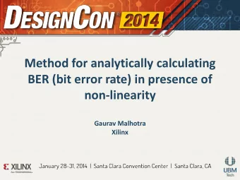 Method for analytically calculating  BER (bit error rate) in presence of  non-linearity  Gaurav