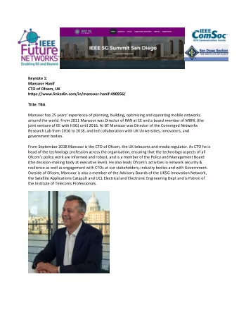 Keynote 1:  Mansoor Hanif  CTO of Ofcom, UK  https://www.linkedin.com/in/mansoor-hanif-490956/