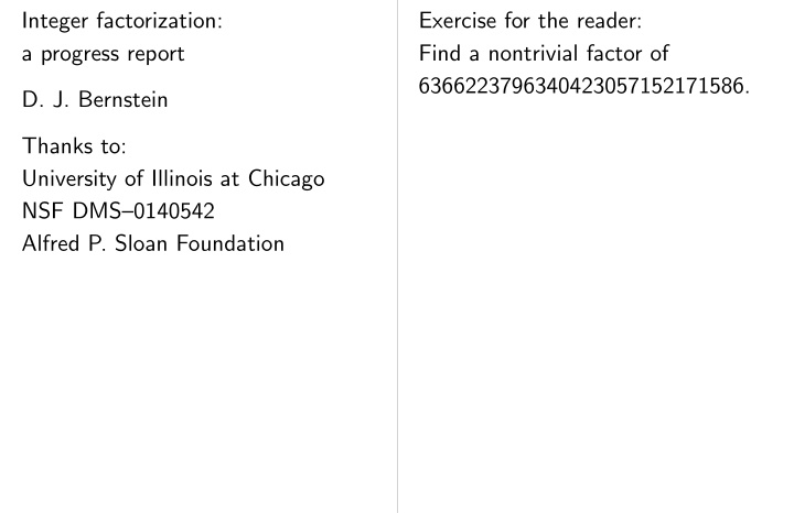 integer factorization exercise for the reader a progress