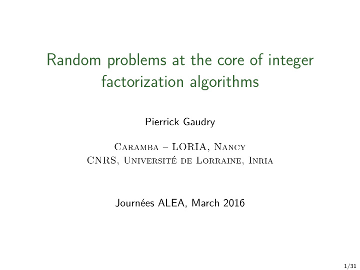 random problems at the core of integer factorization