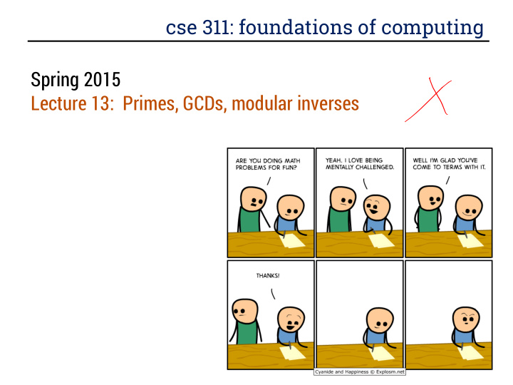 cse 311 foundations of computing spring 2015 lecture 13