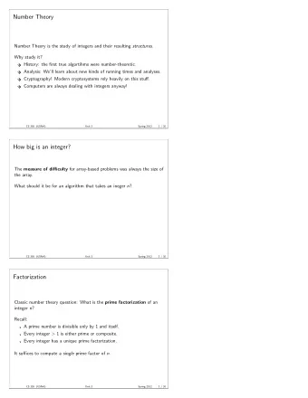 Number Theory Number Theory is the study of integers and their resulting structures .  Why study