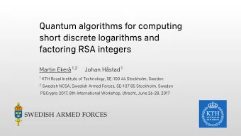 Quantum algorithms for computing  short discrete logarithms and  factoring RSA integers  PQCrypto