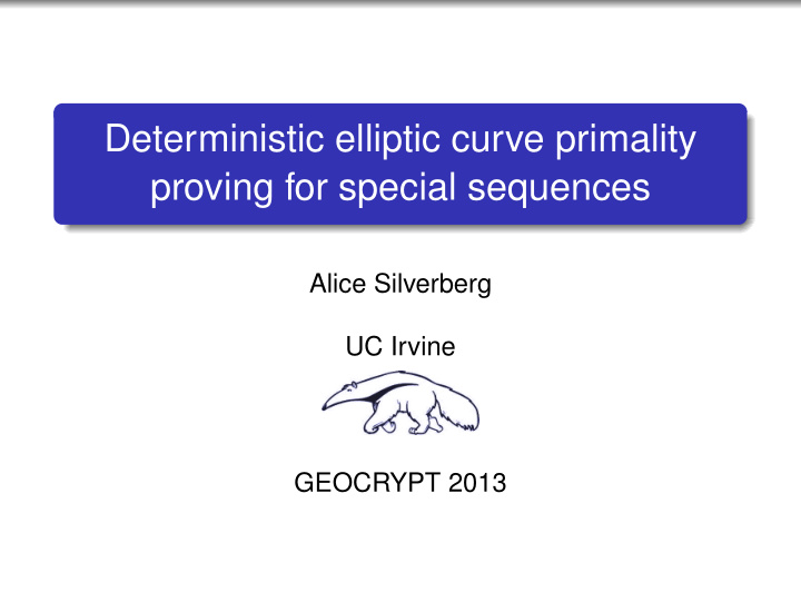 deterministic elliptic curve primality proving for