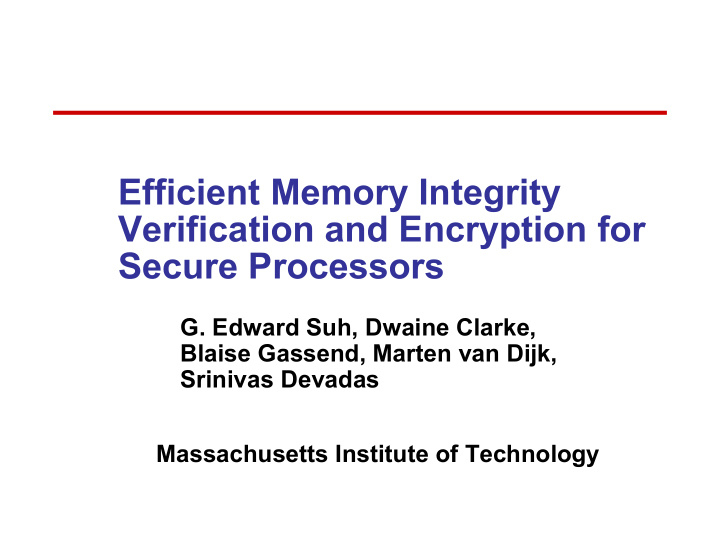 efficient memory integrity verification and encryption