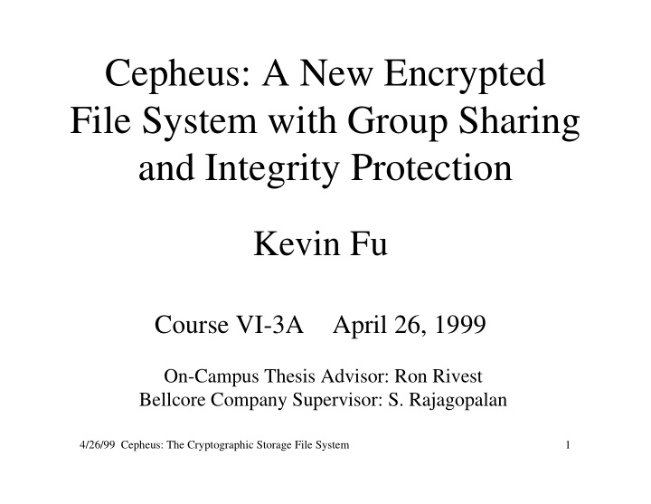 cepheus a new encrypted file system with group sharing