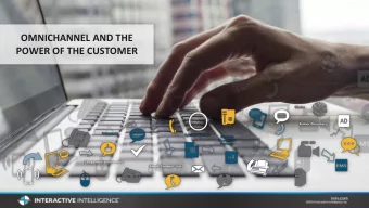 OMNICHANNEL AND THE  POWER OF THE CUSTOMER  Omnichannel  Sum of two parts  Contact Centre