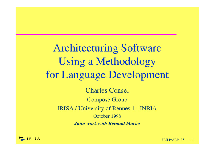architecturing software using a methodology for language