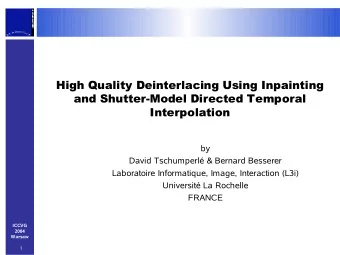 High Quality Deinterlacing Using Inpainting  and Shutter-Model Directed Temporal  Interpolation  by