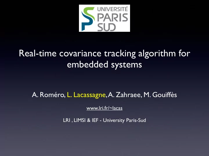 real time covariance tracking algorithm for embedded