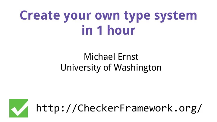 create your own type system in 1 hour