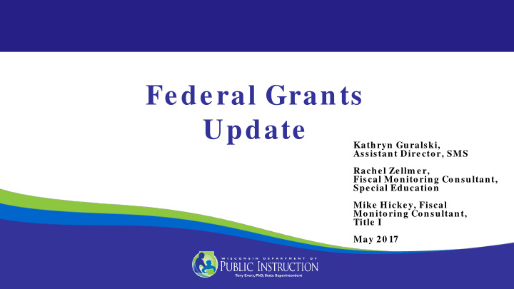 federal grants update