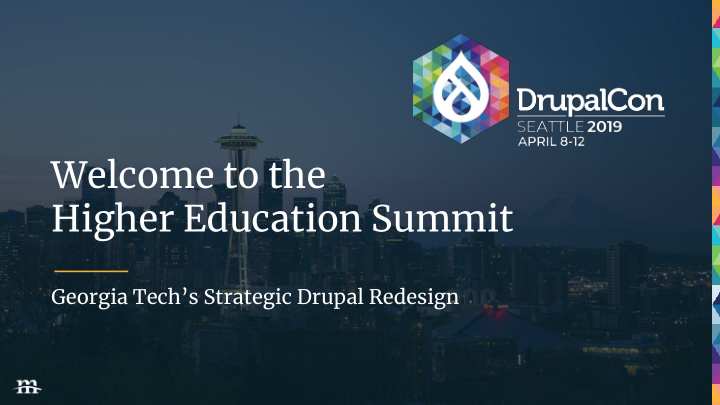 welcome to the higher education summit