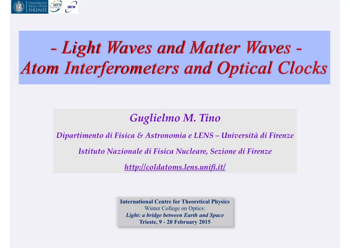 light waves and matter waves atom interferometers and