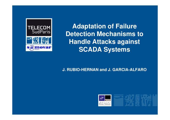 adaptation of failure detection mechanisms to handle