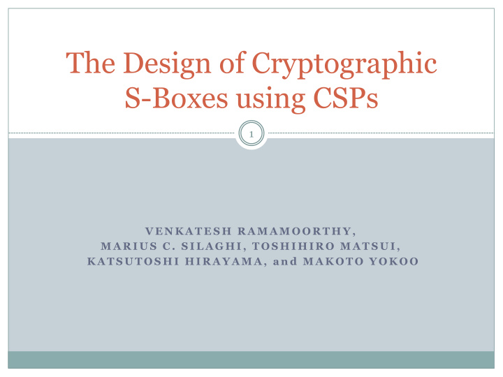 the design of cryptographic s boxes using csps