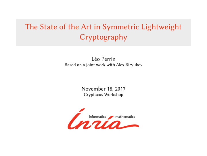 the state of the art in symmetric lightweight cryptography