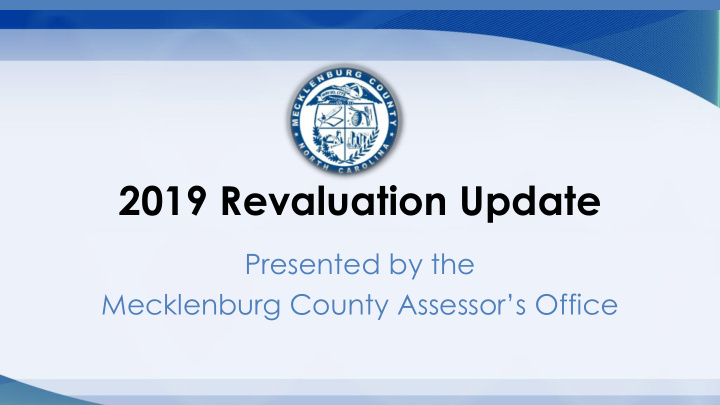 2019 revaluation update