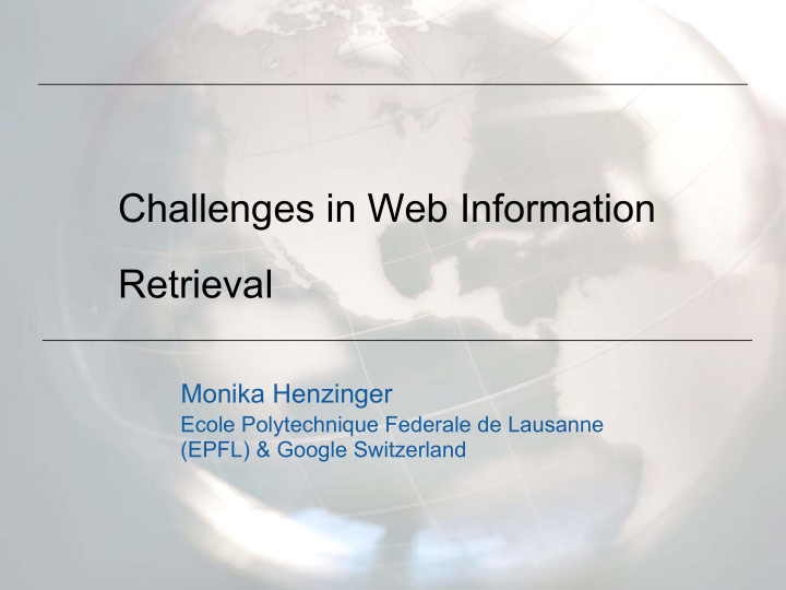 challenges in web information retrieval