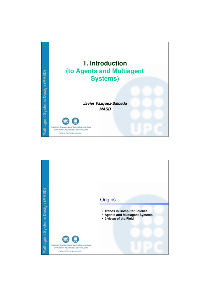 1 introduction to agents and multiagent g g