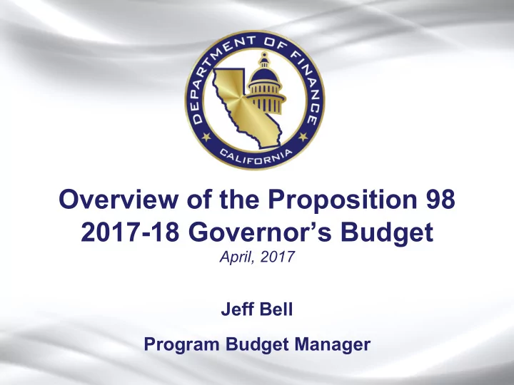overview of the proposition 98 2017 18 governor s budget