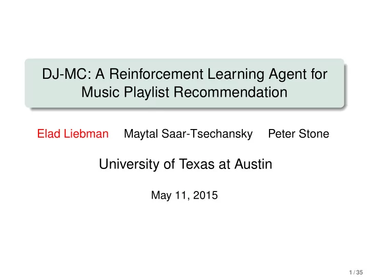 dj mc a reinforcement learning agent for music playlist