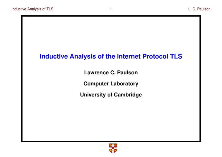 inductive analysis of the internet protocol tls