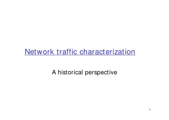 Network traffic characterization  A historical perspective  1  Incoming AT&amp;T traffic by port