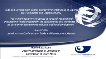 Deputy  ty Commissioner, Competi  tition  Commission of  f South  th Afr  fric  ica  Out  utli