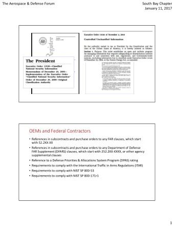 OEMs and  nd Federal Contractors  References in subcontracts and purchase orders to any FAR