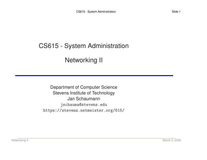 cs615 system administration networking ii