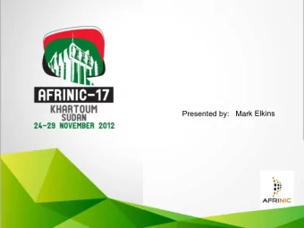 Presented by:   Mark Elkins  Invitation to  ICANN GNSO ISPCP  The Internet Service Providers