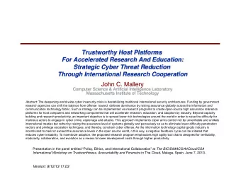 Trustworthy Host Platforms  For Accelerated Research And Education:  Strategic Cyber Threat