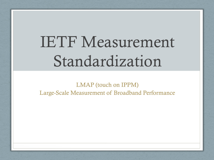 ietf measurement standardization