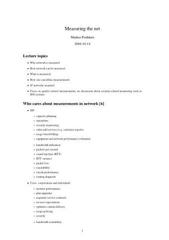 Measuring the net  Markus Peuhkuri  2004-10-14  Lecture topics  Why network is measured  How