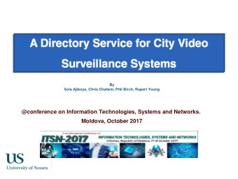 @conference on Information Technologies, Systems and Networks.  Moldova, October 2017  Surveillance