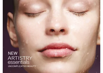 NEW  UNCOMPLICATED BEAUTY  Vision   One streamlined routine organized in three simple steps with